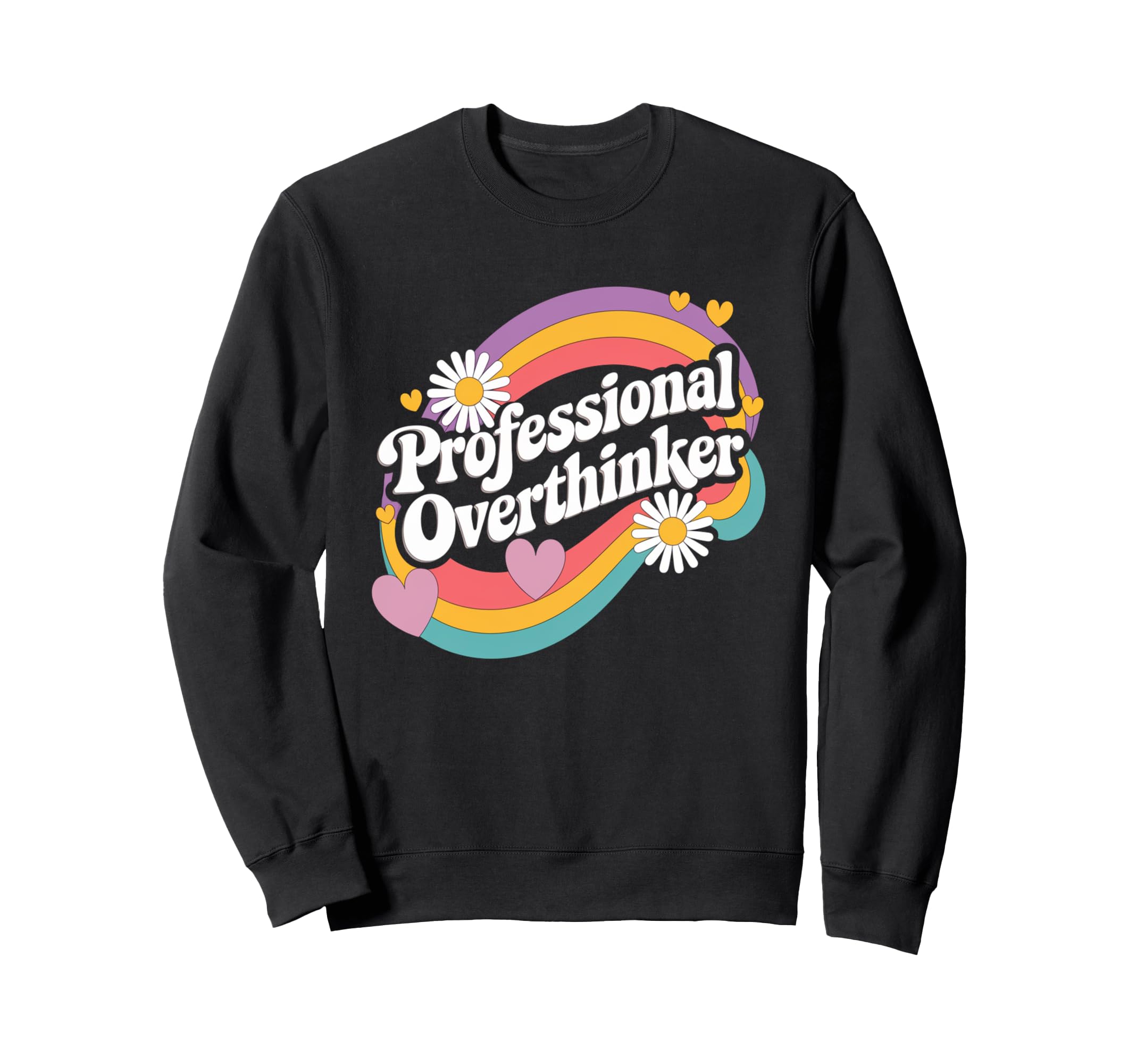 Professional Overthinker Groovy 70S Sweatshirt - Graphic Print for Adults - T-Shirt, Sweatshirt, Hoodie
