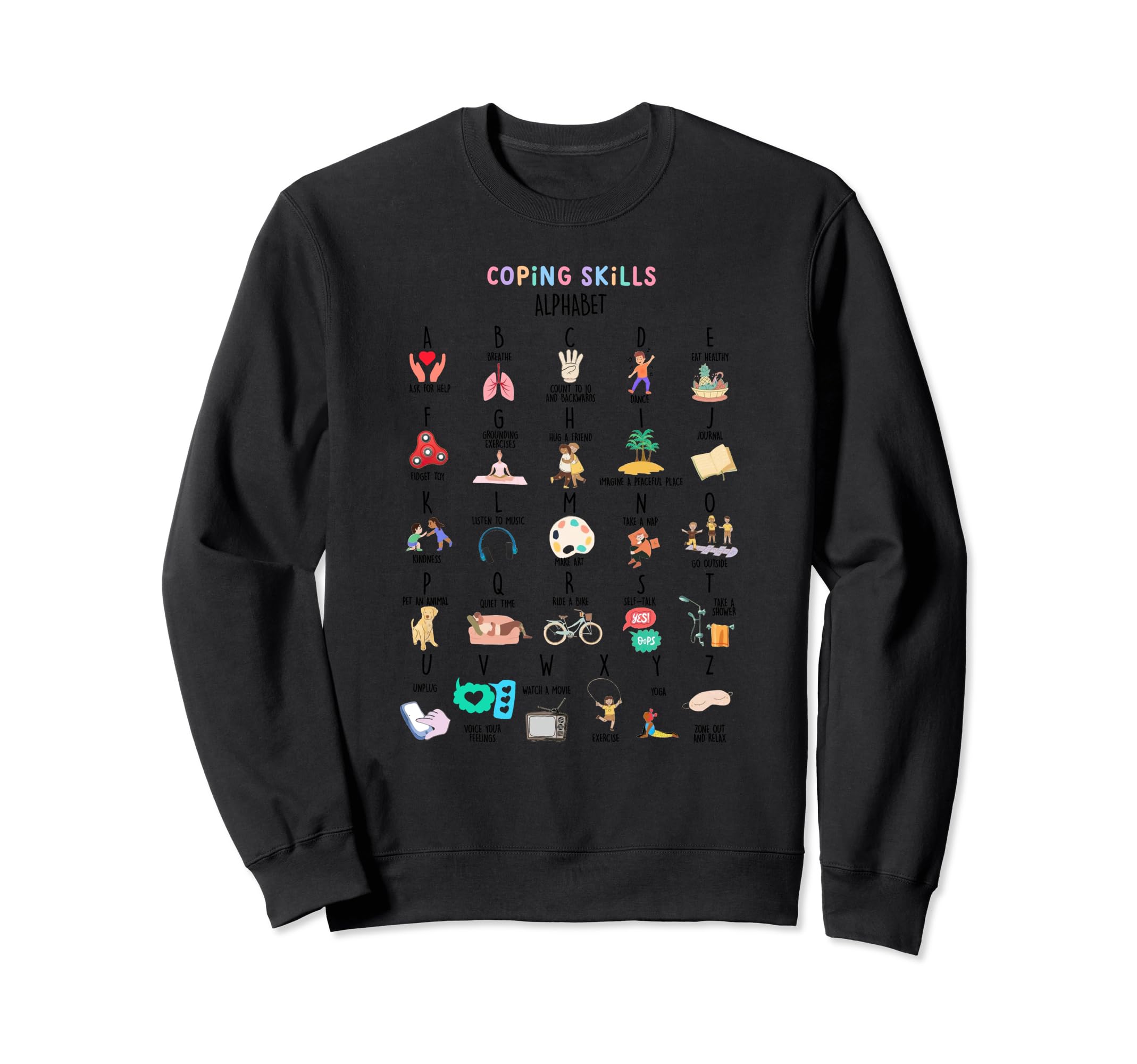 Coping Skills Alphabet School Sweatshirt - Fun Novelty Design Men Women - T-Shirt, Sweatshirt, Hoodie