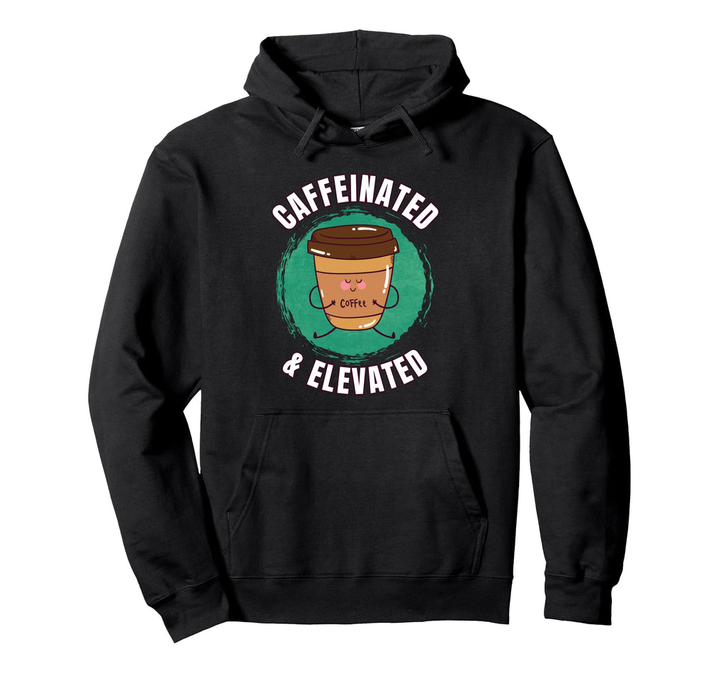 Funny Coffee Motivation Caffeine Hoodie - Streetwear Style Unisex - T-Shirt, Sweatshirt, Hoodie