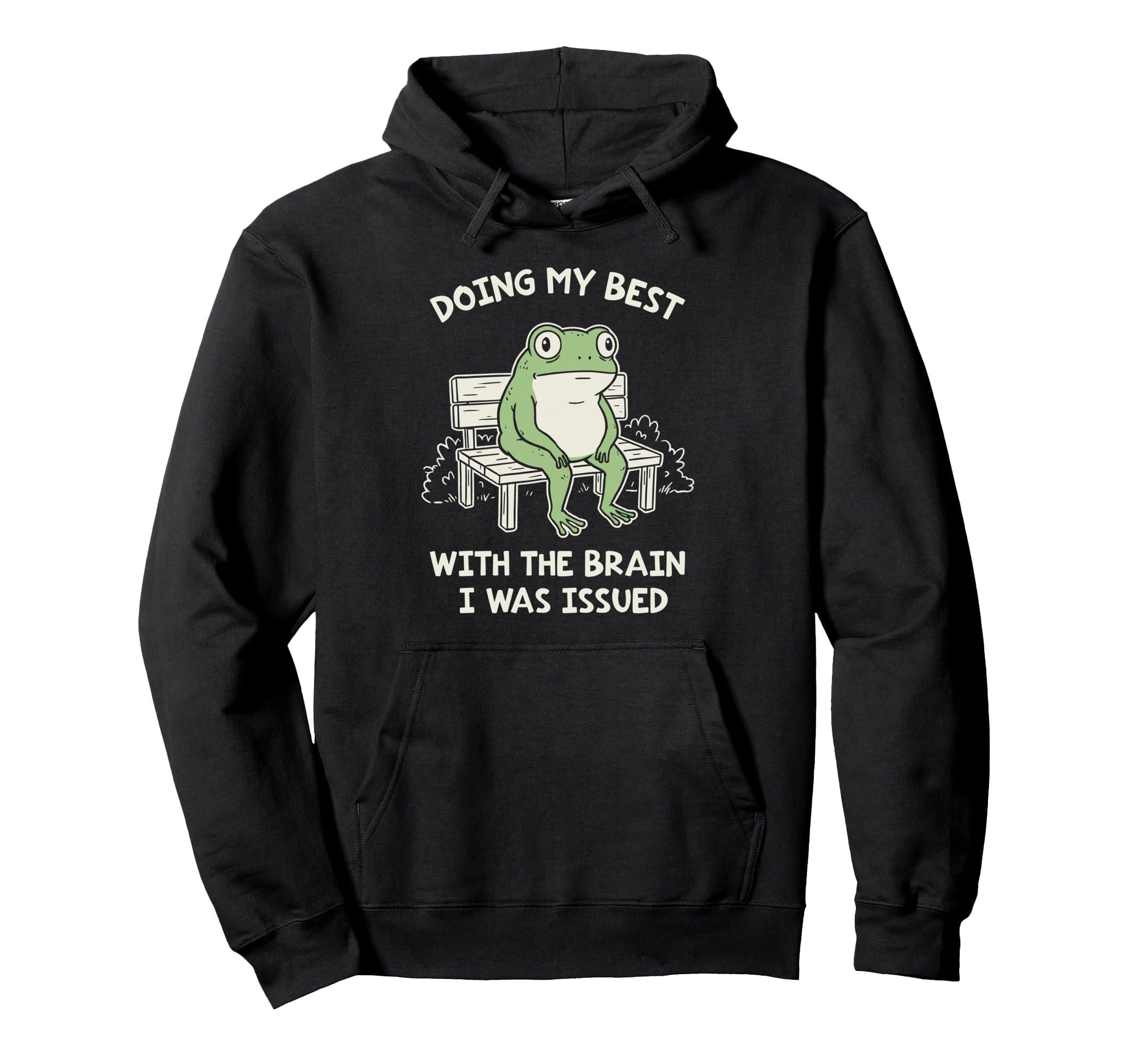 Funny Doing My Best Brain I Was Issued Hoodie - Graphic Print Men Women - T-Shirt, Sweatshirt, Hoodie