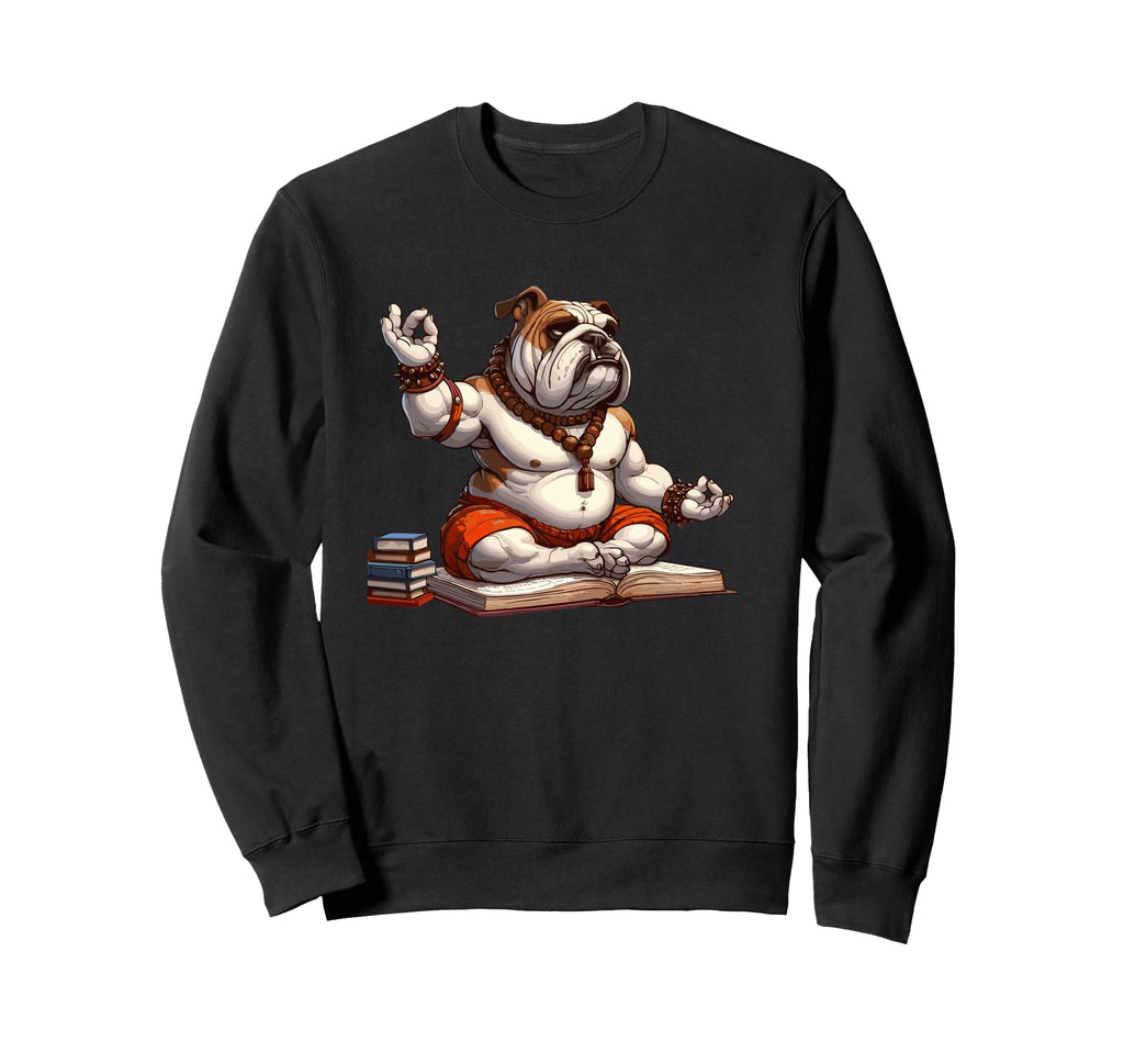 Meditation Bulldog Yoga Pose Relaxing Sweatshirt - Streetwear Style Unisex - T-Shirt, Sweatshirt, Hoodie