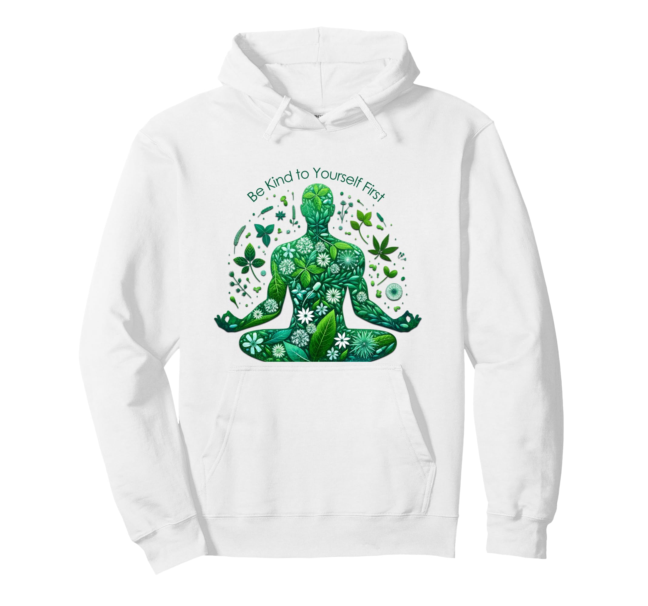 Be Kind To Yourself First Make Time Self Hoodie - Unique Graphic Men Women - T-Shirt, Sweatshirt, Hoodie