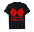 Funny Show Me Your Tts Gift Car T-Shirt - Unique Graphic Men Women - T-Shirt, Sweatshirt, Hoodie