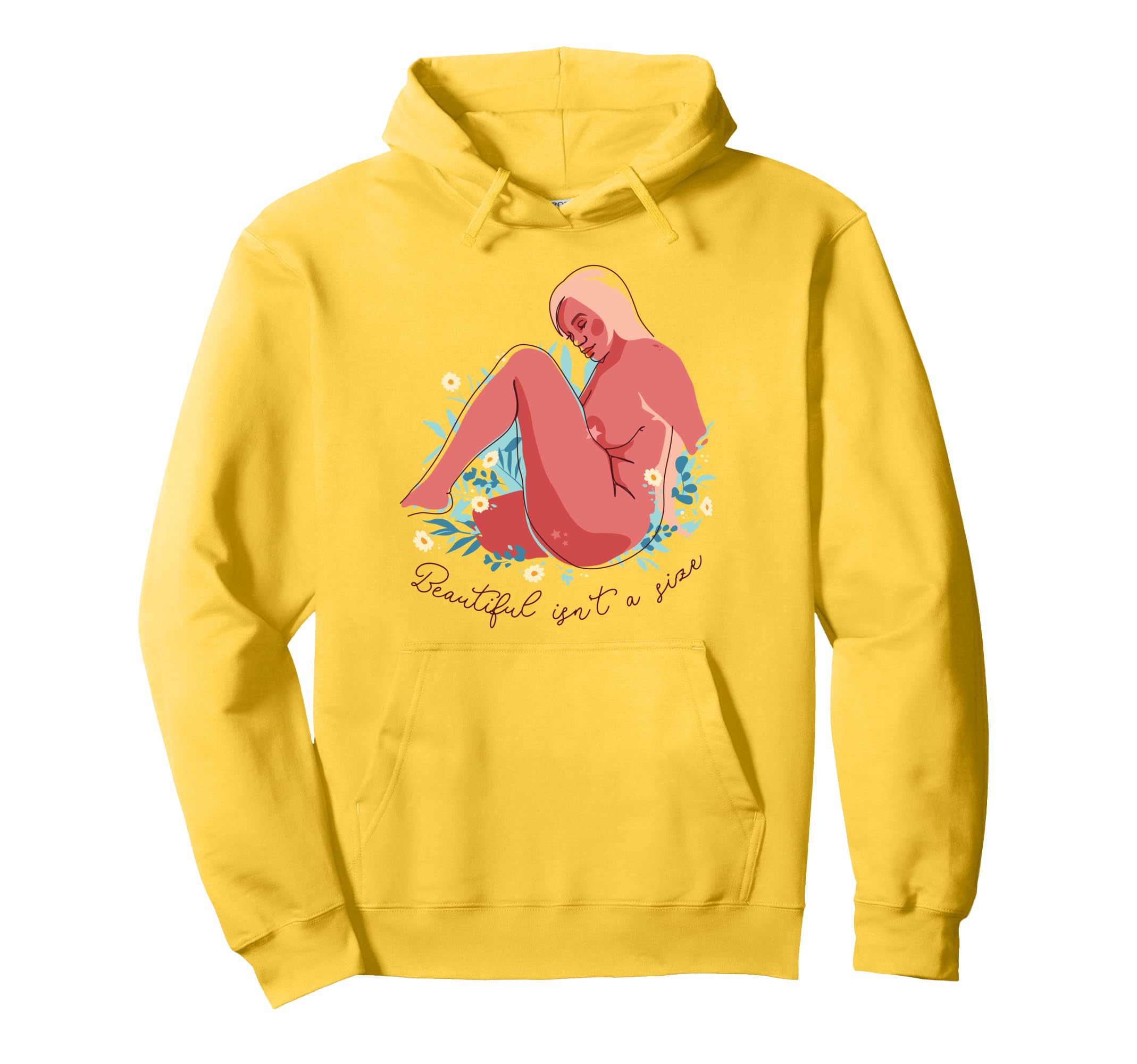 Beautiful Isnt Female Empowerment Body Hoodie - Graphic Print for Adults - T-Shirt, Sweatshirt, Hoodie