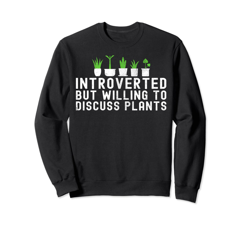 Introverted But Willing To Discuss Sweatshirt - Graphic Print Men Women - T-Shirt, Sweatshirt, Hoodie