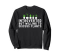 Introverted But Willing To Discuss Sweatshirt - Graphic Print Men Women - T-Shirt, Sweatshirt, Hoodie