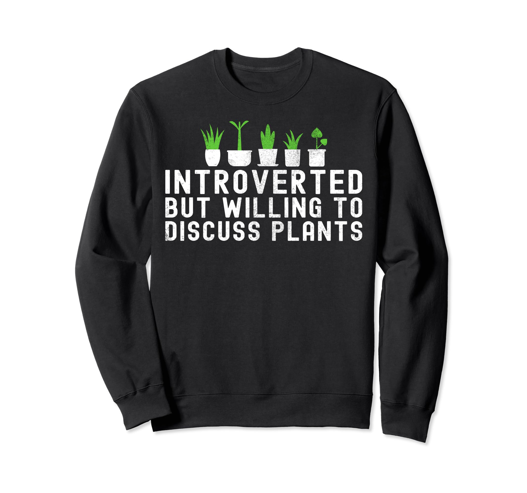 Introverted But Willing To Discuss Sweatshirt - Graphic Print Men Women - T-Shirt, Sweatshirt, Hoodie