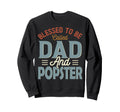 Blessed To Be Called Dad And Sweatshirt - Custom Art Print for Adults - T-Shirt, Sweatshirt, Hoodie