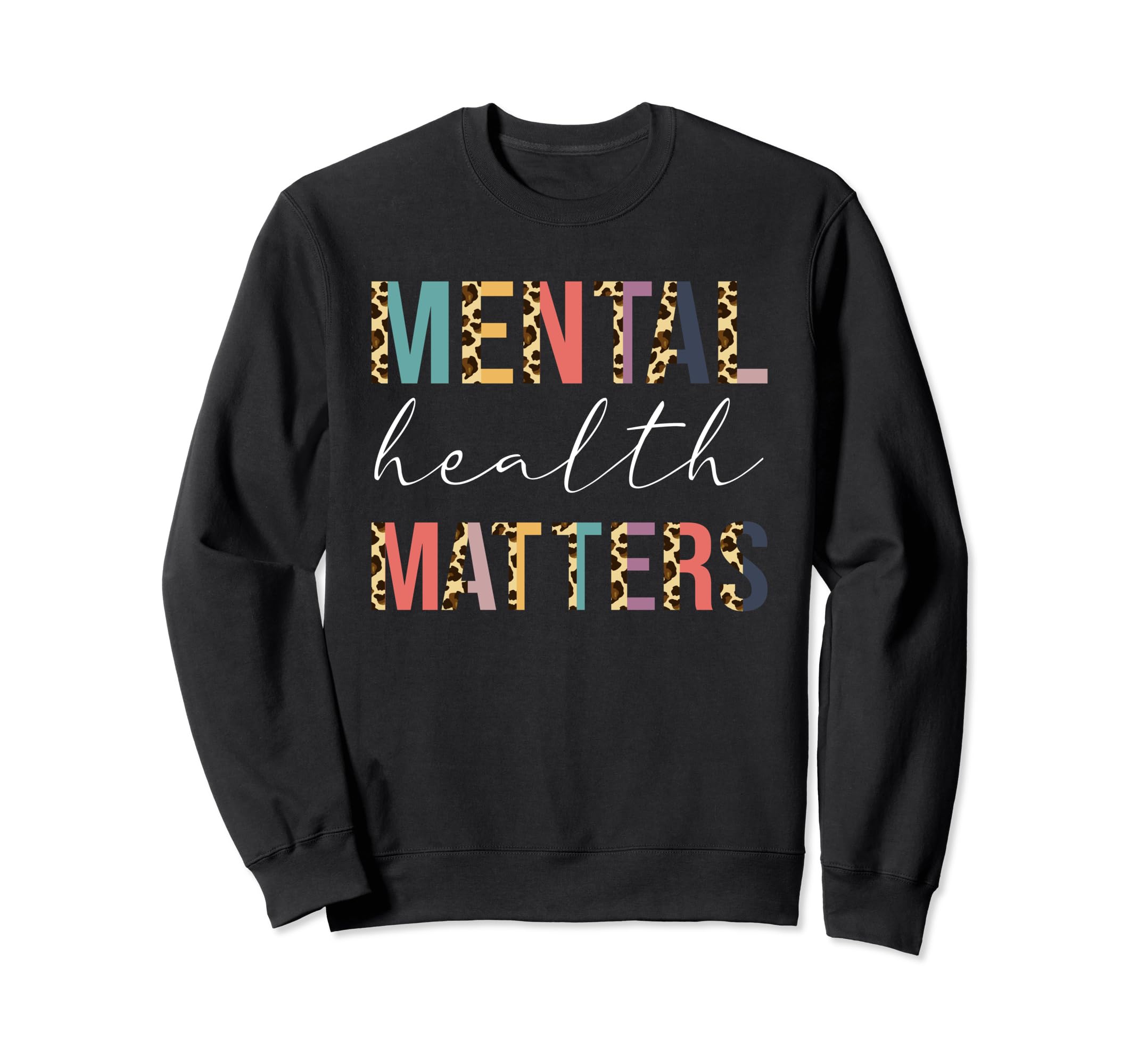 Mental Health Matters Womens Brain Sweatshirt - Trendy Graphic for Adults - T-Shirt, Sweatshirt, Hoodie