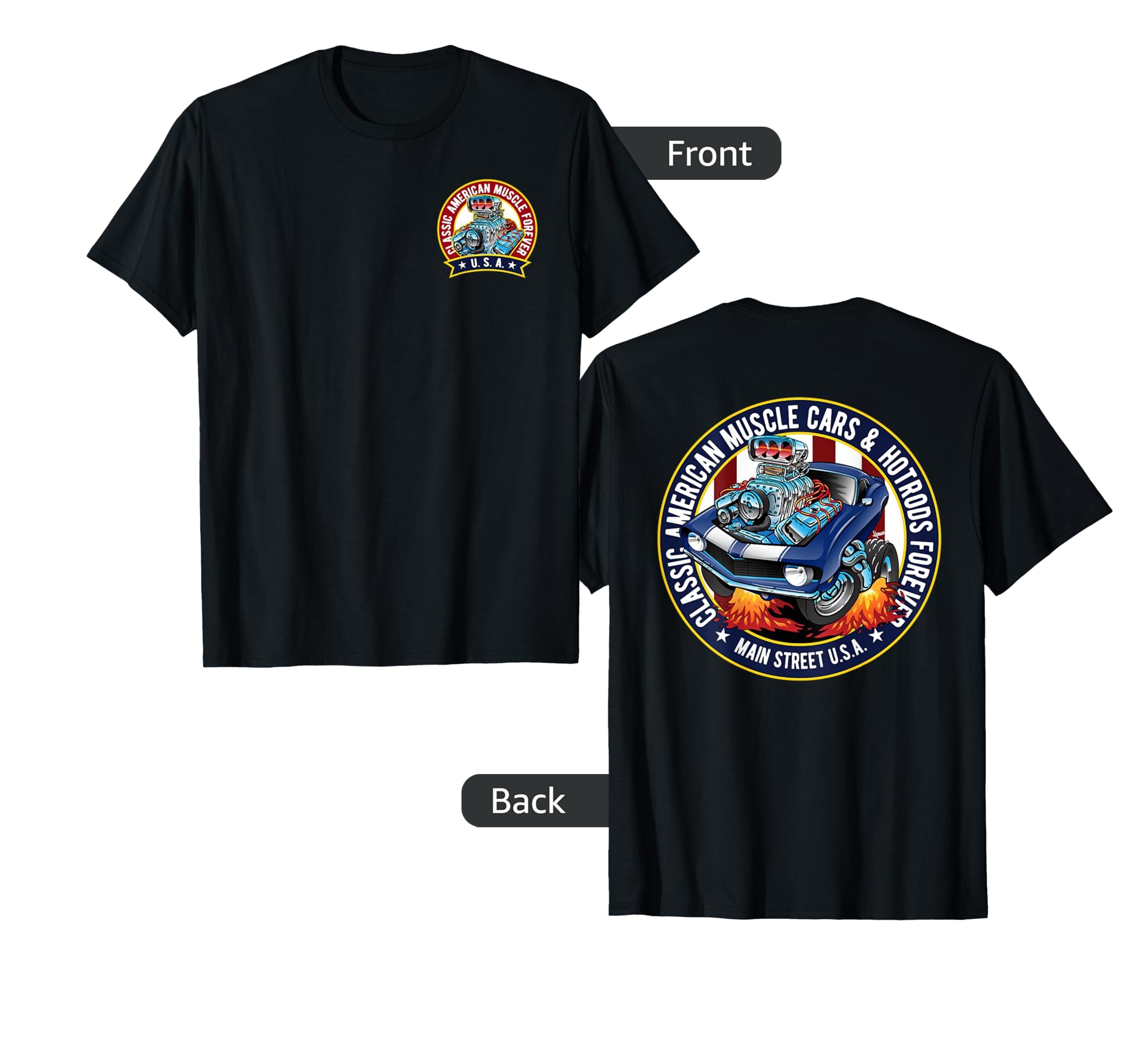 Muscle Cars And Hotrods Forever Usa T-Shirt - Unique Graphic for Adults - T-Shirt, Sweatshirt, Hoodie