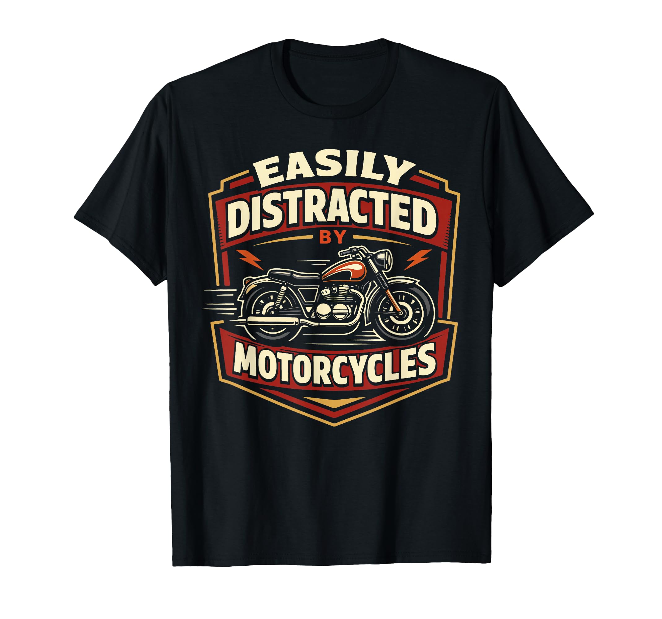 Motorcycle Biker Easily Distracted T-Shirt - Aesthetic Graphic Unisex - T-Shirt, Sweatshirt, Hoodie
