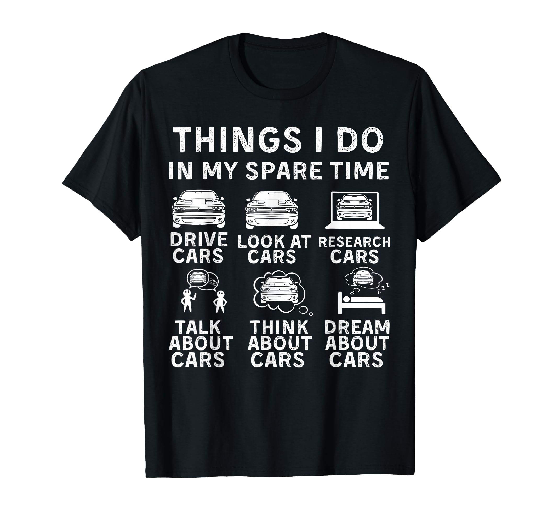 Things I Do My Spare Time Funny Car T-Shirt - Aesthetic Graphic Men Women - T-Shirt, Sweatshirt, Hoodie