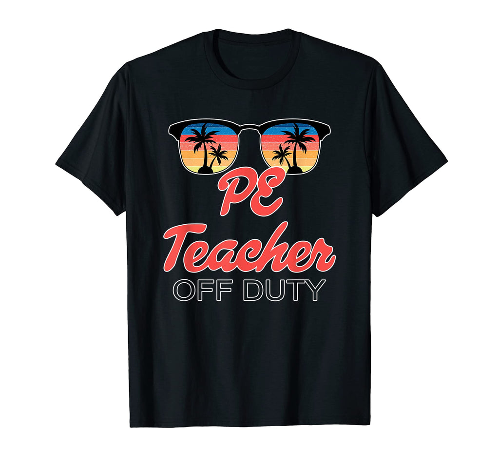 Pe Teacher Off Duty Sunset T-Shirt - Graphic Print Men Women - T-Shirt, Sweatshirt, Hoodie