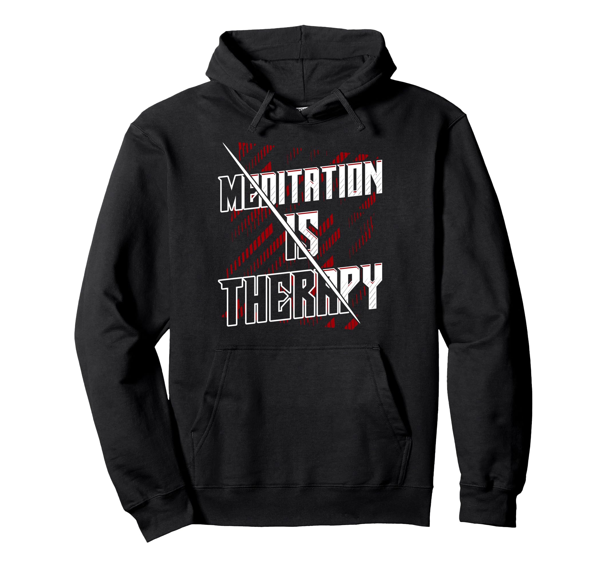 Meditation Is Therapy Mindfulness Mental Hoodie - Unique Graphic Unisex - T-Shirt, Sweatshirt, Hoodie