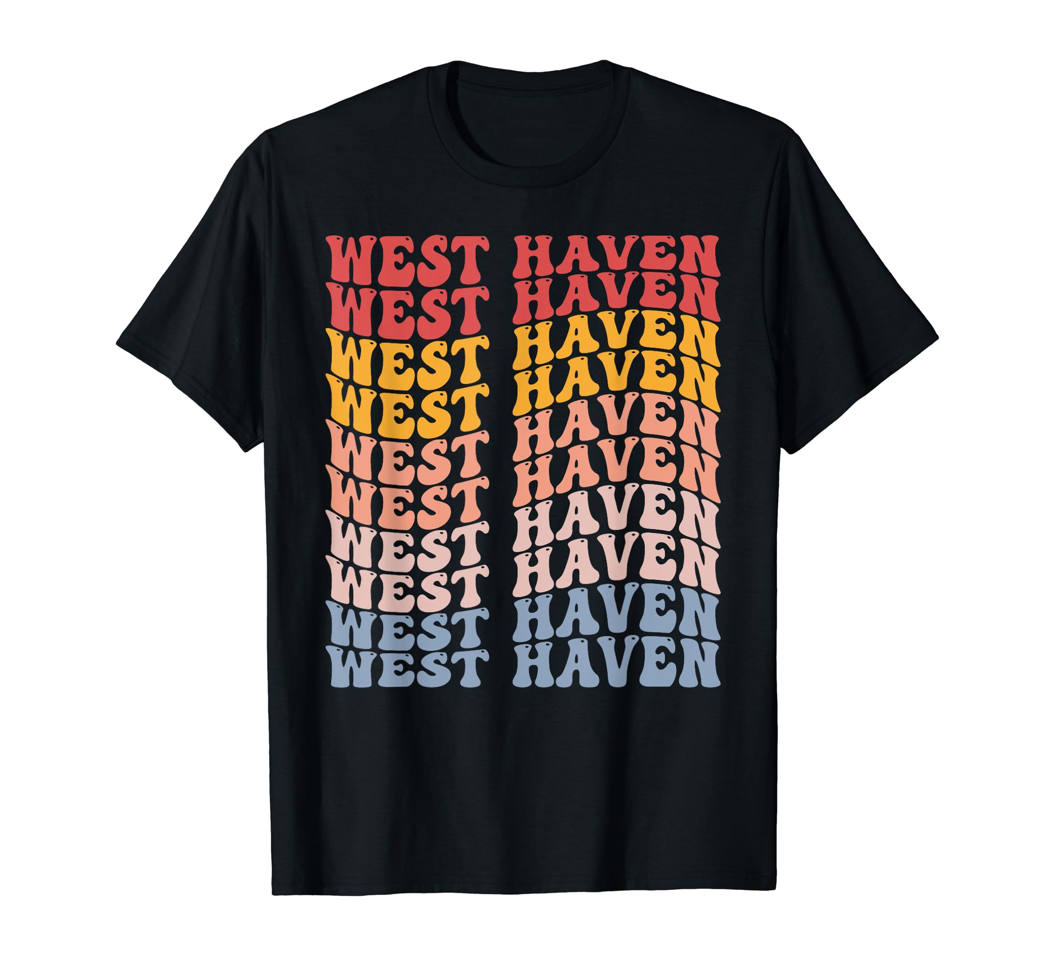 West Haven City Groovy T-Shirt - Aesthetic Graphic Men Women - T-Shirt, Sweatshirt, Hoodie