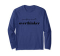 Professional Overthinker Unique T-Shirt - Minimalist Print Unisex - T-Shirt, Sweatshirt, Hoodie