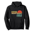 1992 30 Birthday Gift Sunset Color Hoodie - Fun Novelty Design for Adults - T-Shirt, Sweatshirt, Hoodie