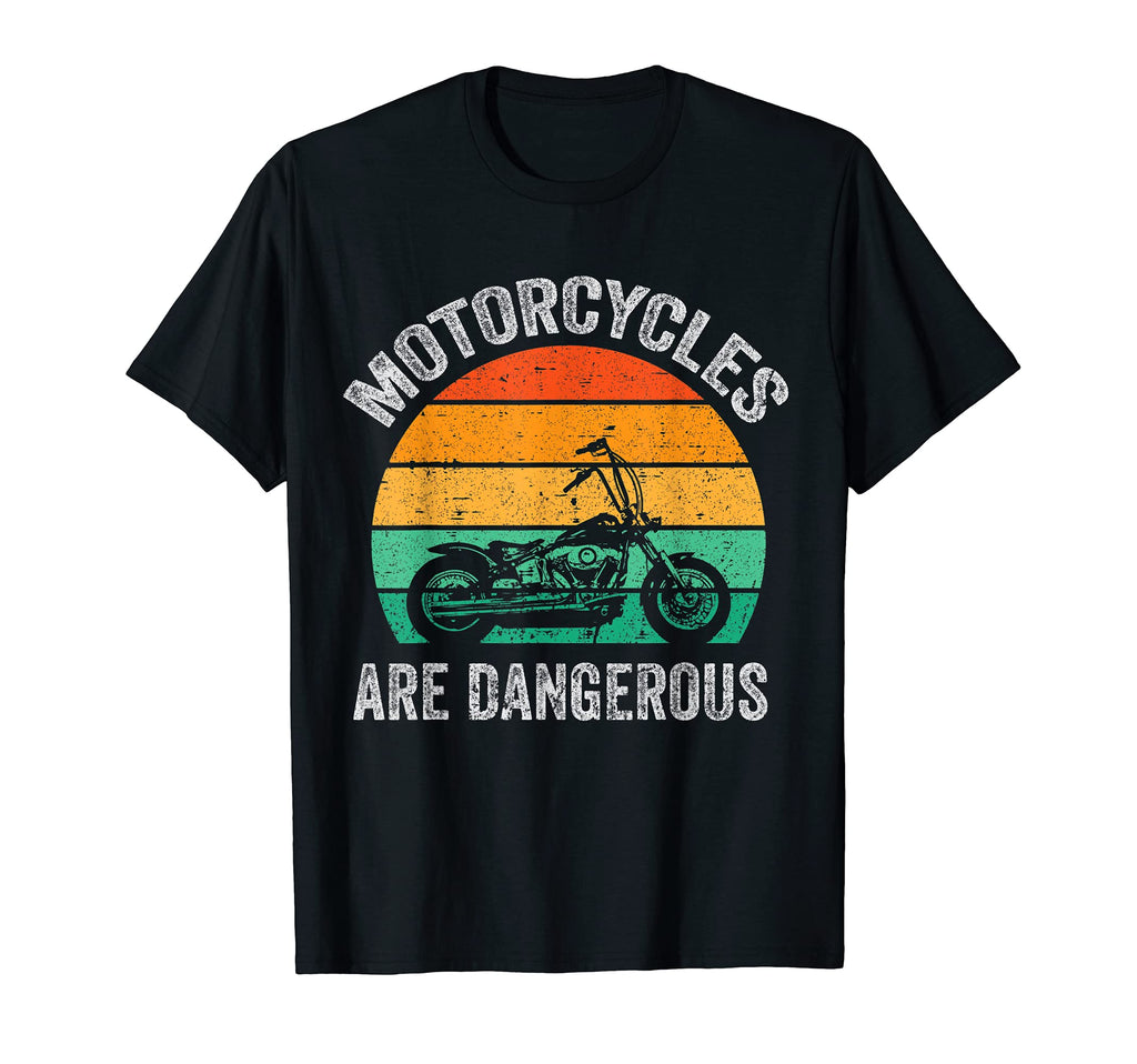 Funny Distressed Motorcycles Are T-Shirt - Trendy Graphic Men Women - T-Shirt, Sweatshirt, Hoodie