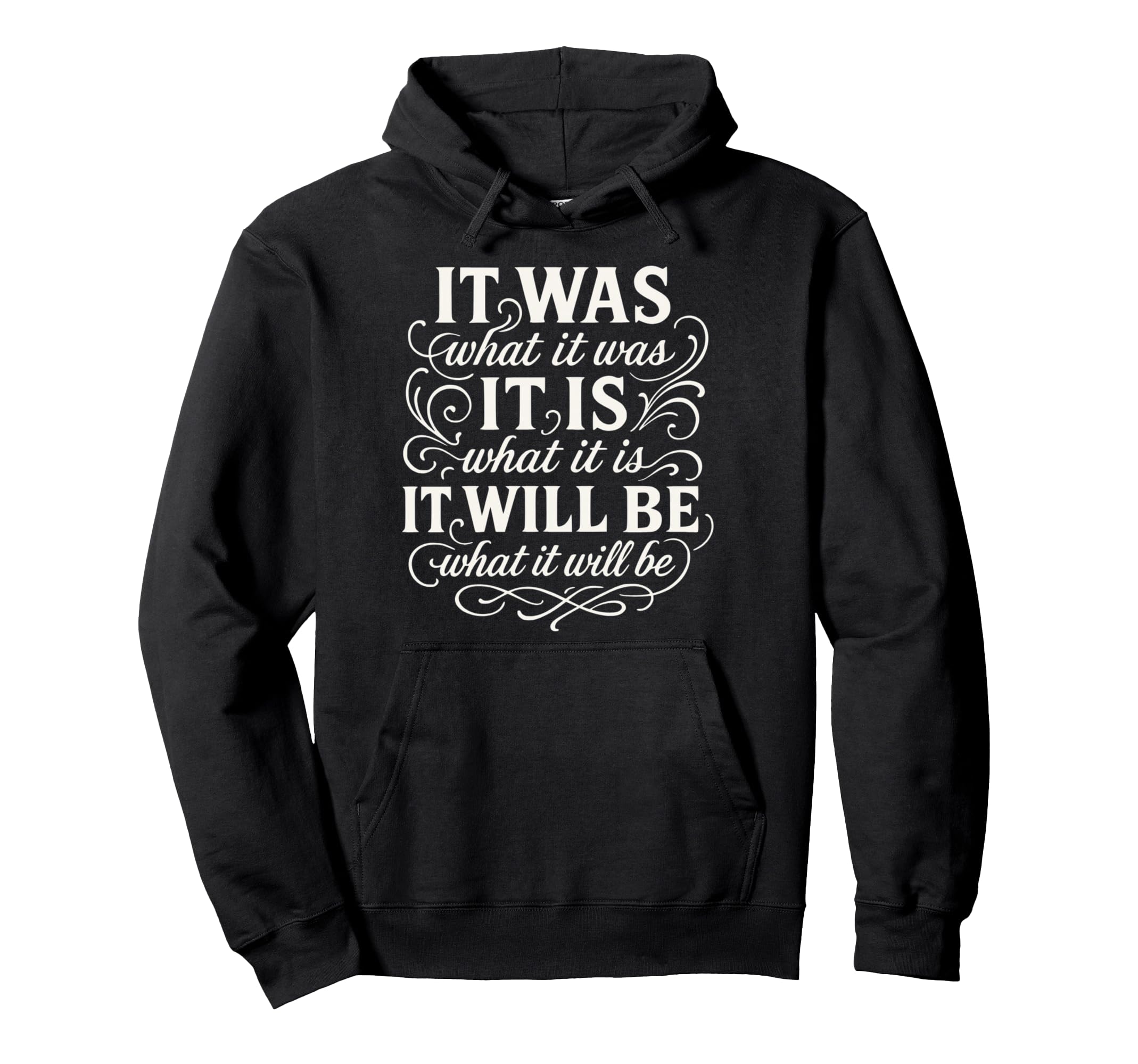 It Is What It Is Mindfulness Meditation Hoodie - Novelty Apparel Men Women - T-Shirt, Sweatshirt, Hoodie
