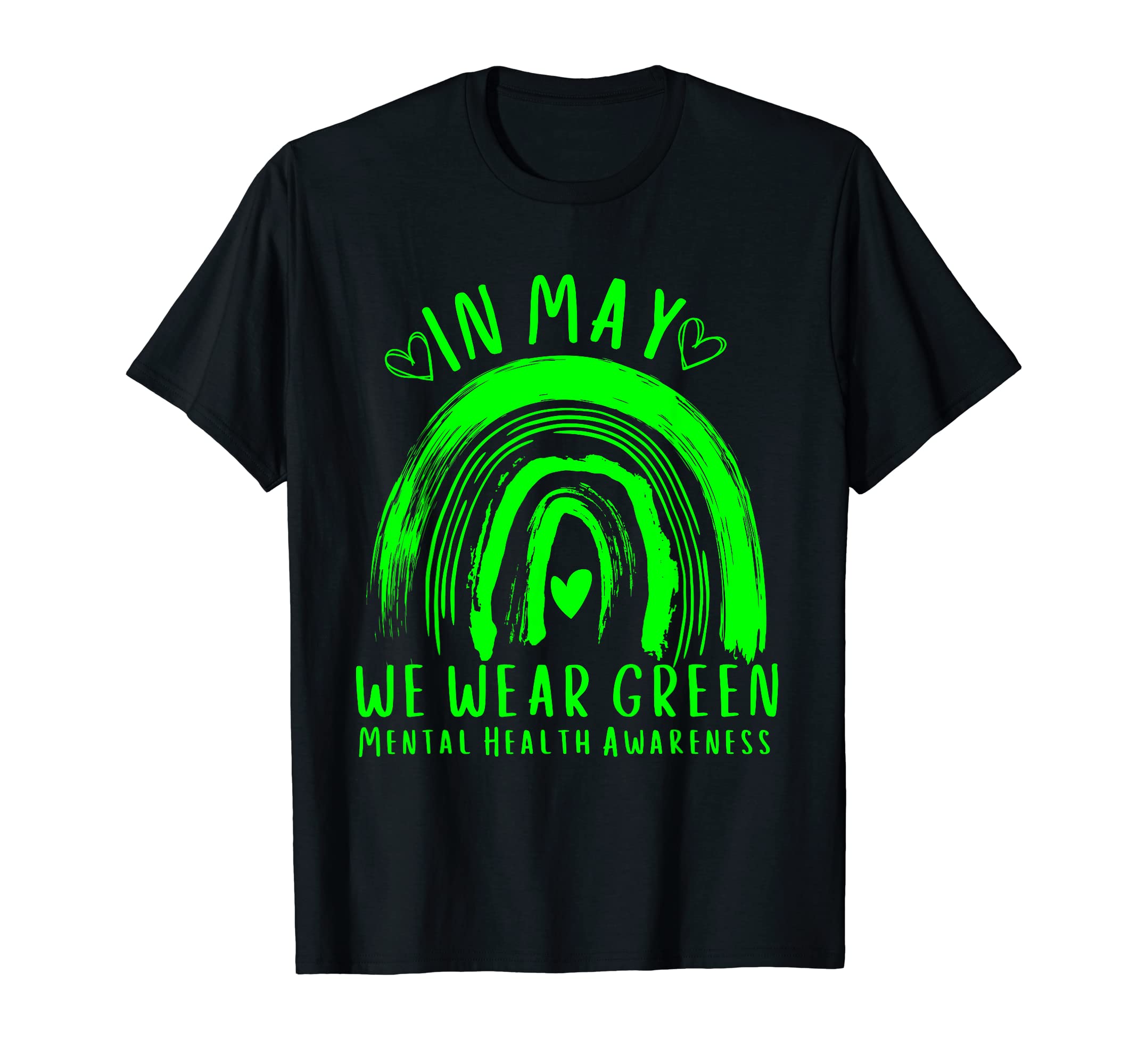 May We Wear Green Mental Health T-Shirt - Novelty Apparel for Adults - T-Shirt, Sweatshirt, Hoodie