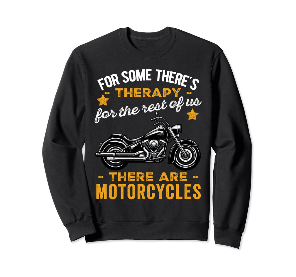 Funny Some Theres Therapy Sweatshirt - Trendy Graphic for Adults - T-Shirt, Sweatshirt, Hoodie