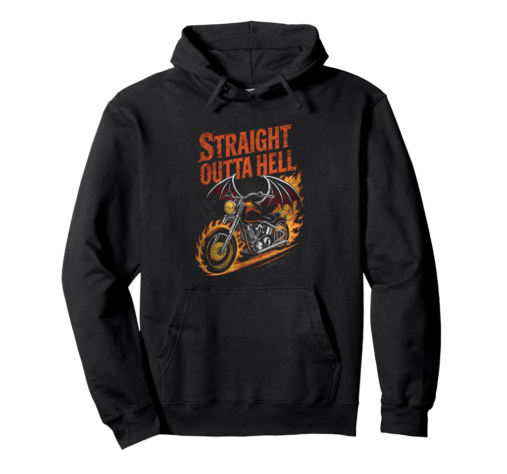 Straight Outta Hell Motorcycle Biker Hoodie - Trendy Graphic Unisex - T-Shirt, Sweatshirt, Hoodie