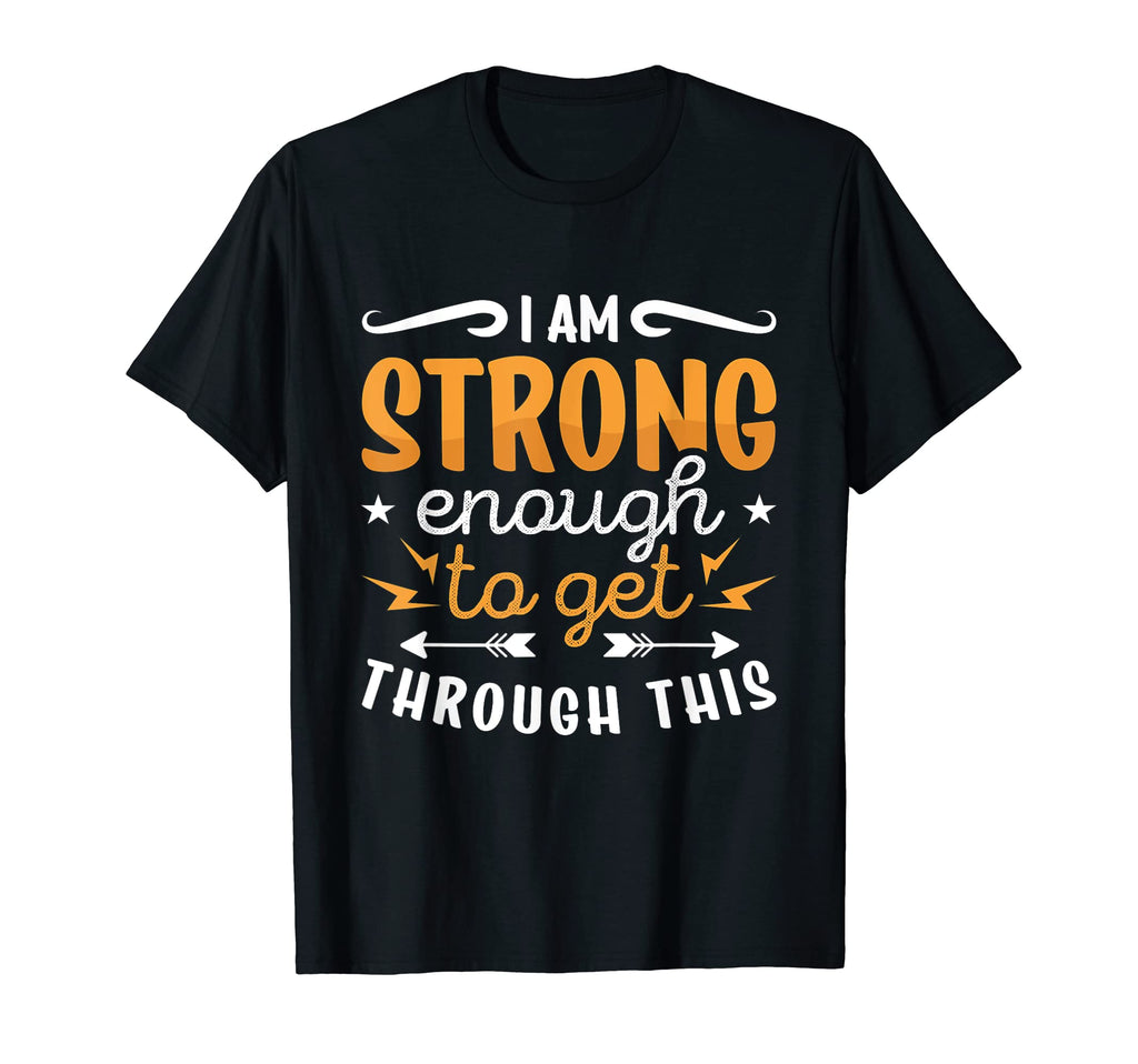 I Am Strong Enough Coffee Anxiety T-Shirt - Trendy Graphic for Adults - T-Shirt, Sweatshirt, Hoodie