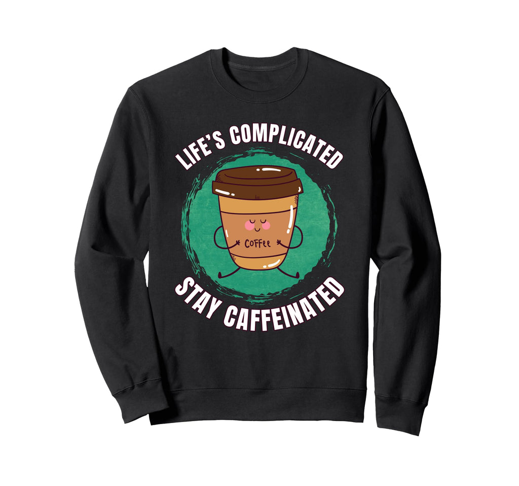 Funny Coffee Motivation Caffeine Sweatshirt - Custom Art Print for Adults - T-Shirt, Sweatshirt, Hoodie