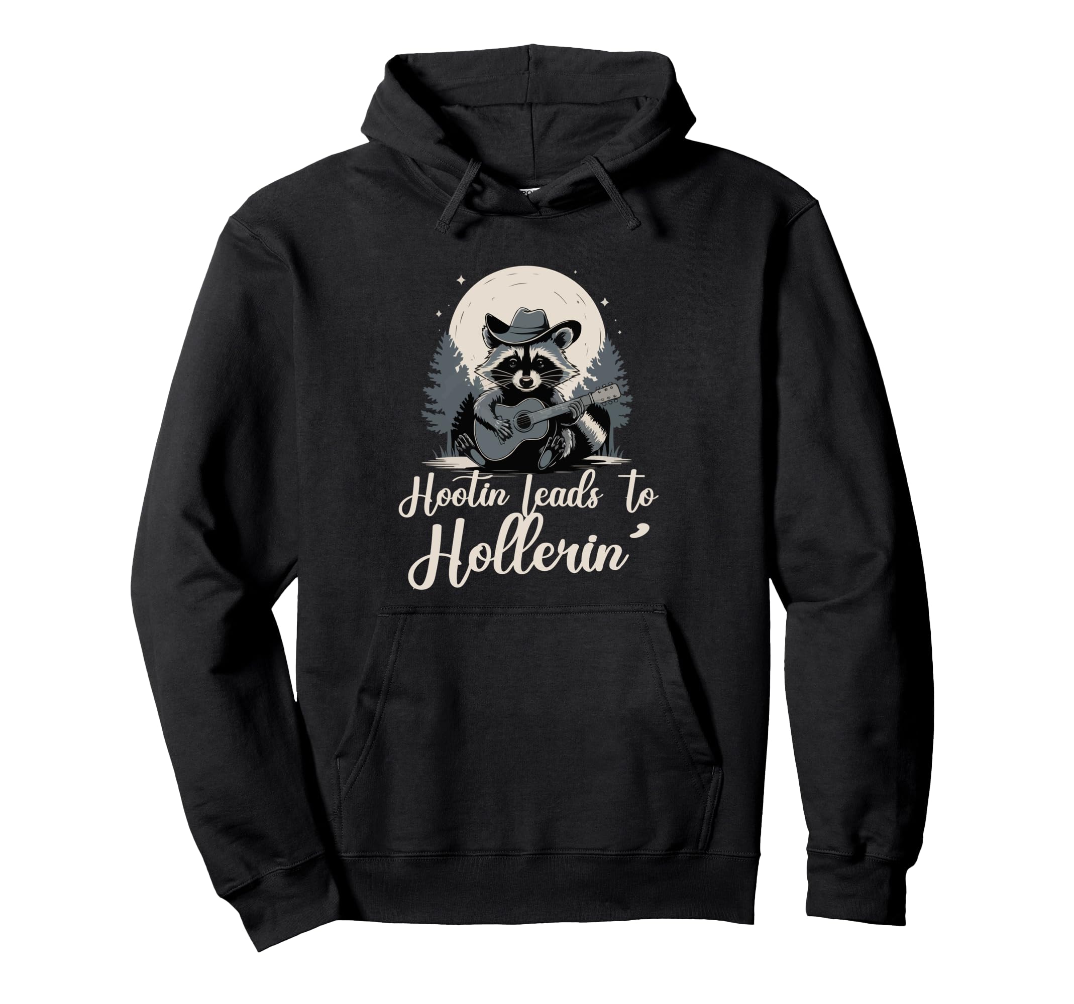 Hootin Leads To Hollerin Raccoon Hoodie - Minimalist Print Men Women - T-Shirt, Sweatshirt, Hoodie