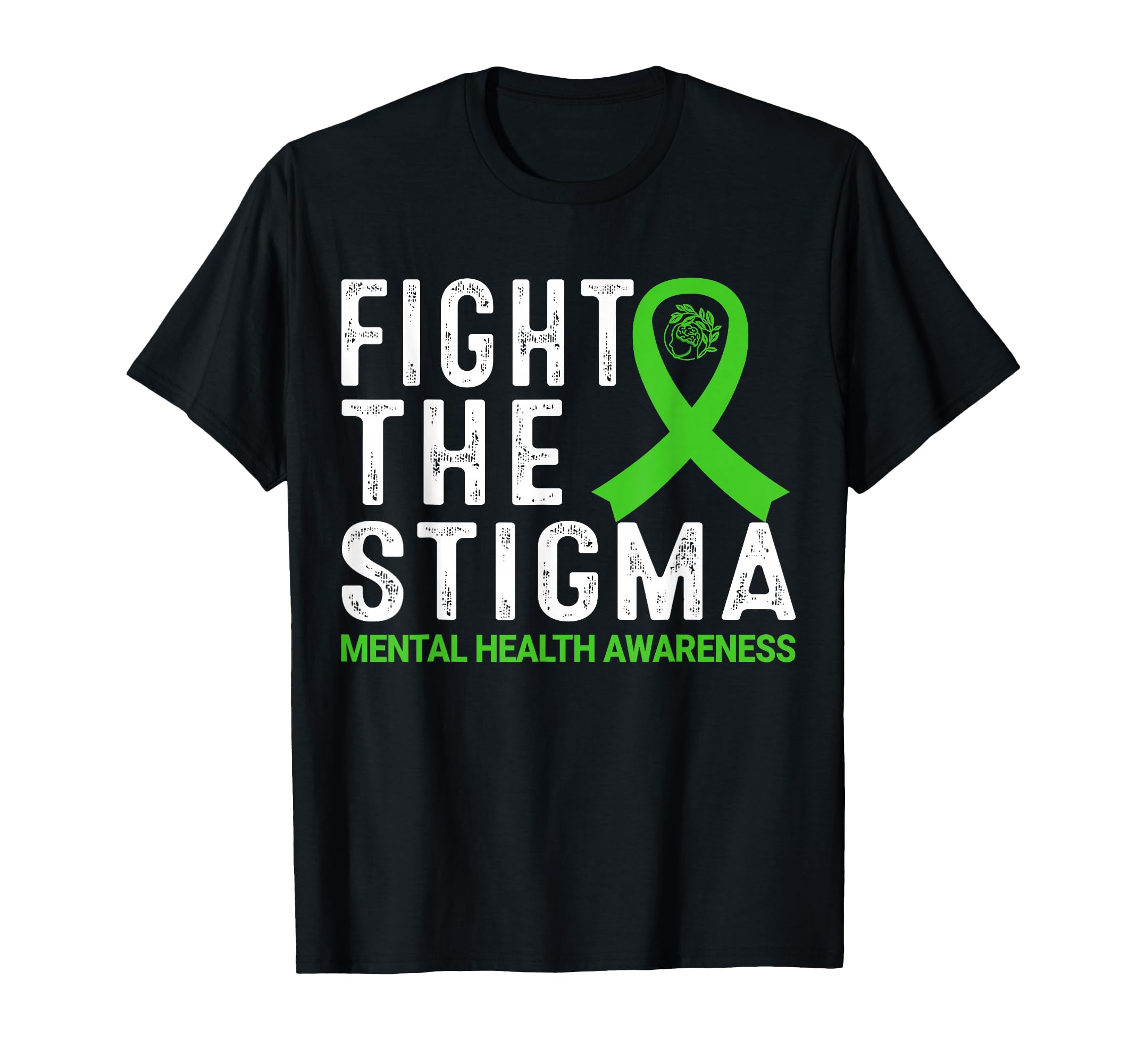 Fight Stigma Mental Health Awareness T-Shirt - Aesthetic Graphic Unisex - T-Shirt, Sweatshirt, Hoodie