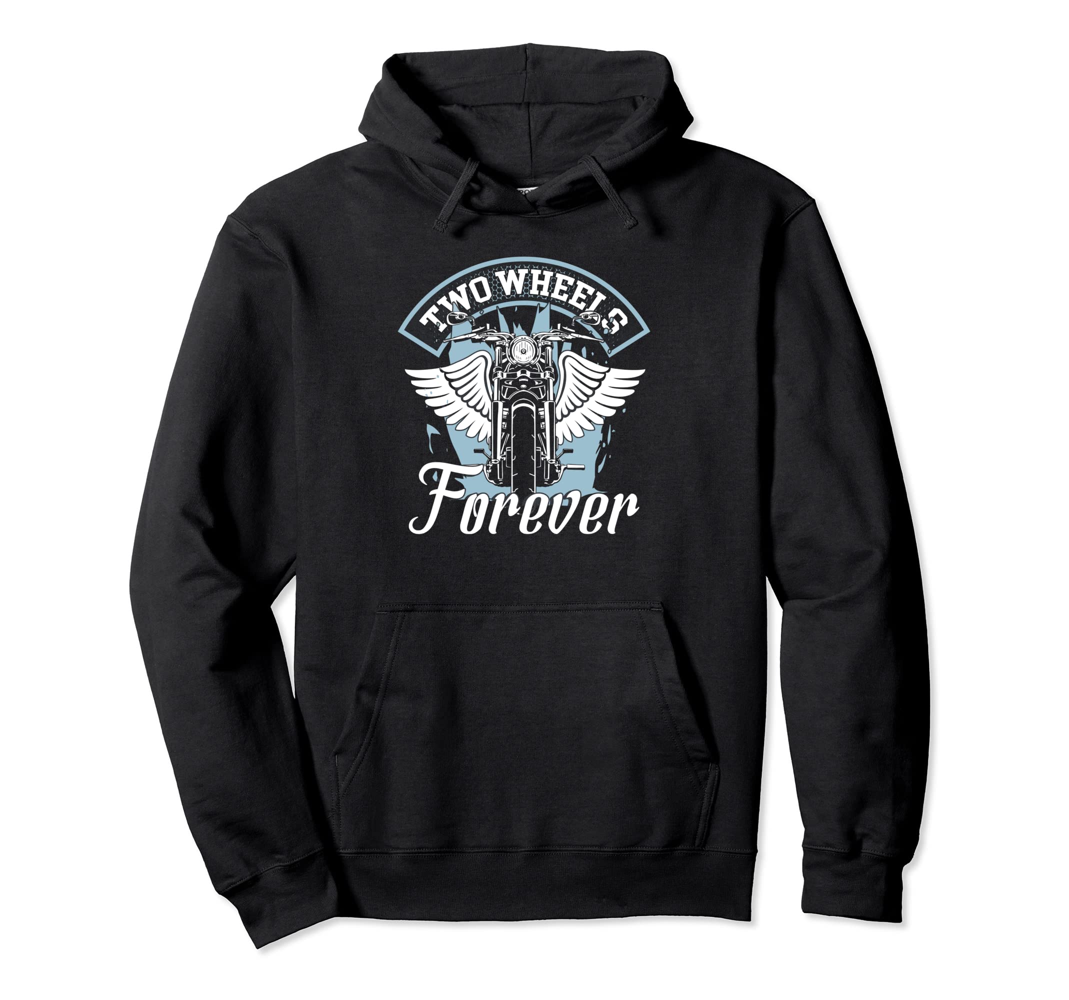 Two Wheels Forever Motorcycle Hoodie - Novelty Apparel for Adults - T-Shirt, Sweatshirt, Hoodie
