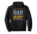I Have Two Titles Dad And Grampy Hoodie - Minimalist Print for Adults - T-Shirt, Sweatshirt, Hoodie