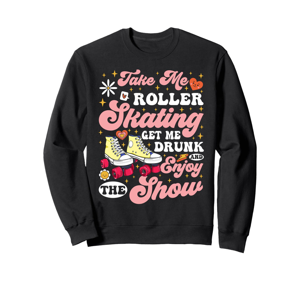 Roller Skating Skate 1970S Take Sweatshirt - Minimalist Print for Adults - T-Shirt, Sweatshirt, Hoodie