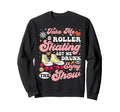 Roller Skating Skate 1970S Take Sweatshirt - Minimalist Print for Adults - T-Shirt, Sweatshirt, Hoodie