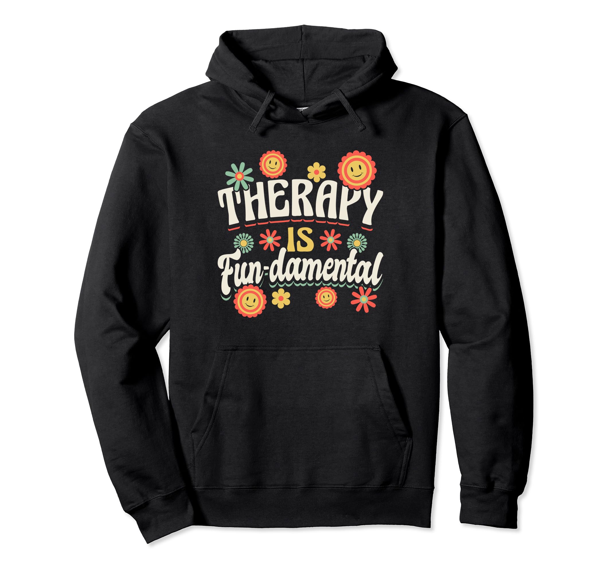 Mental Health Awareness Therapy Is Fun Hoodie - Minimalist Print Unisex - T-Shirt, Sweatshirt, Hoodie