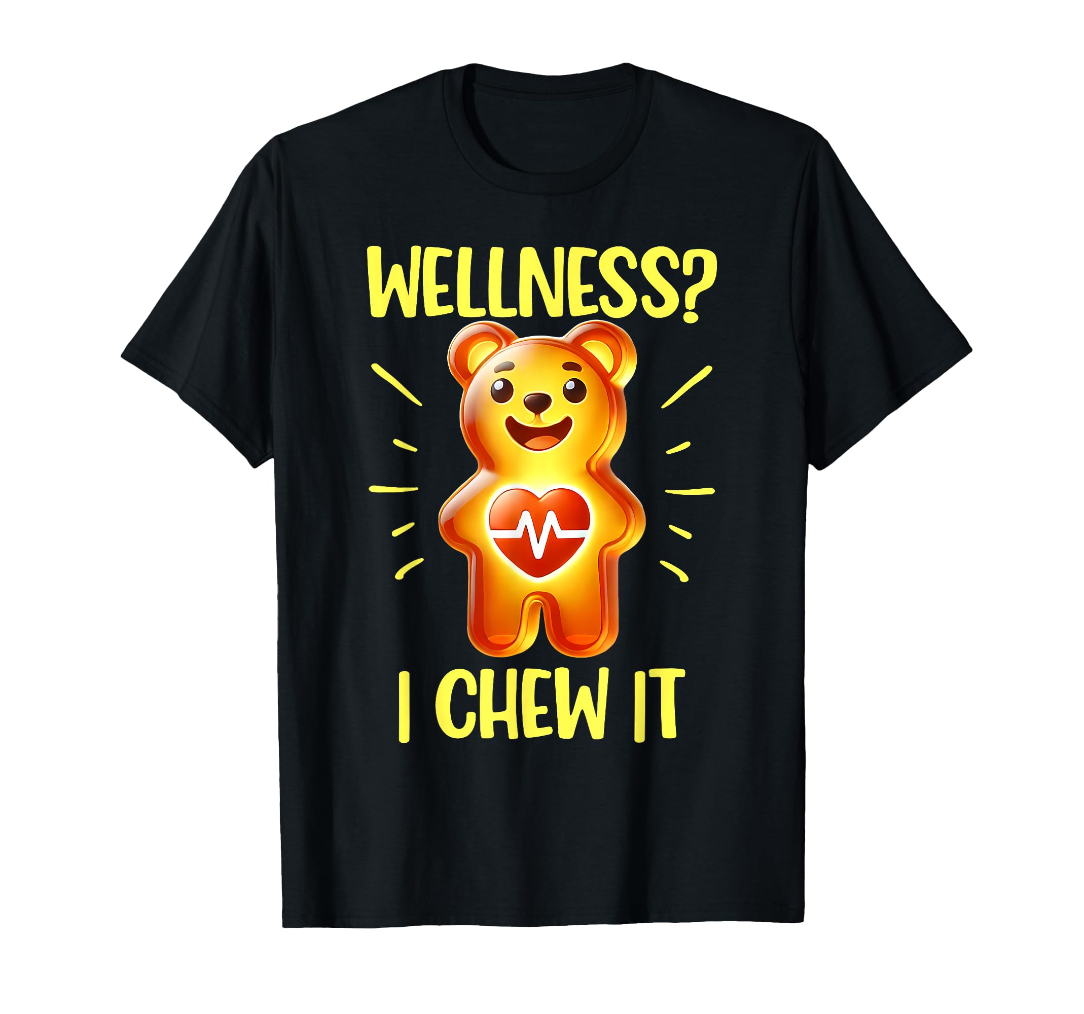 Wellness Gummy Lovers Self Care Health T-Shirt - Graphic Print for Adults - T-Shirt, Sweatshirt, Hoodie