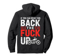 If You Can Read This Back Fuck Up Biker Hoodie - Graphic Print for Adults - T-Shirt, Sweatshirt, Hoodie