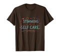 Stimming Is Self Care Autism Awareness T-Shirt - Custom Art Print Men Women - T-Shirt, Sweatshirt, Hoodie