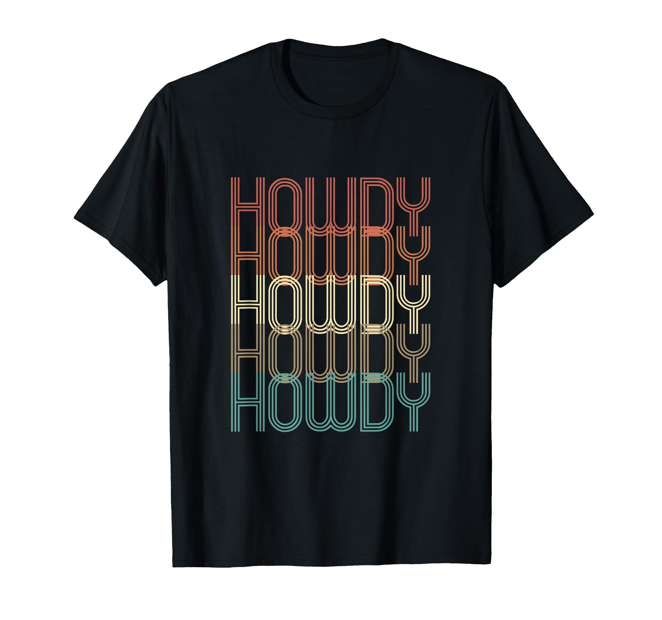 Howdy Howdy Howdy Country Western T-Shirt - Aesthetic Graphic Unisex - T-Shirt, Sweatshirt, Hoodie