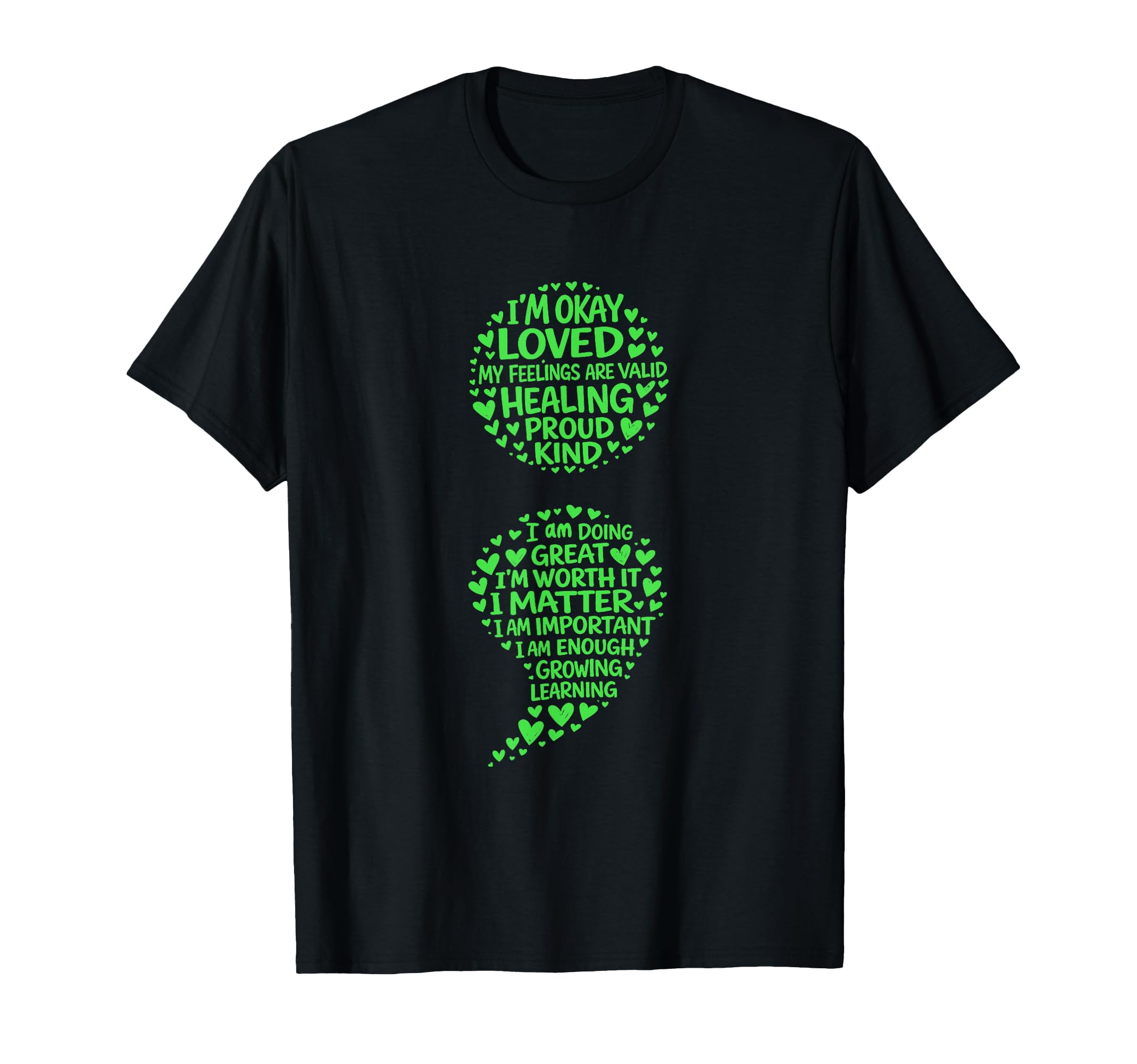Mental Health Semicolon Depression T-Shirt - Fun Novelty Design for Adults - T-Shirt, Sweatshirt, Hoodie