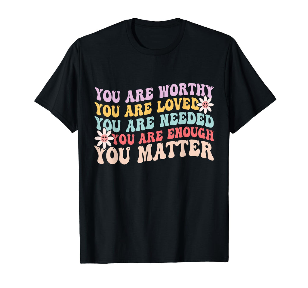 You Matter Kindness Be Kind Groovy T-Shirt - Unique Graphic Men Women - T-Shirt, Sweatshirt, Hoodie