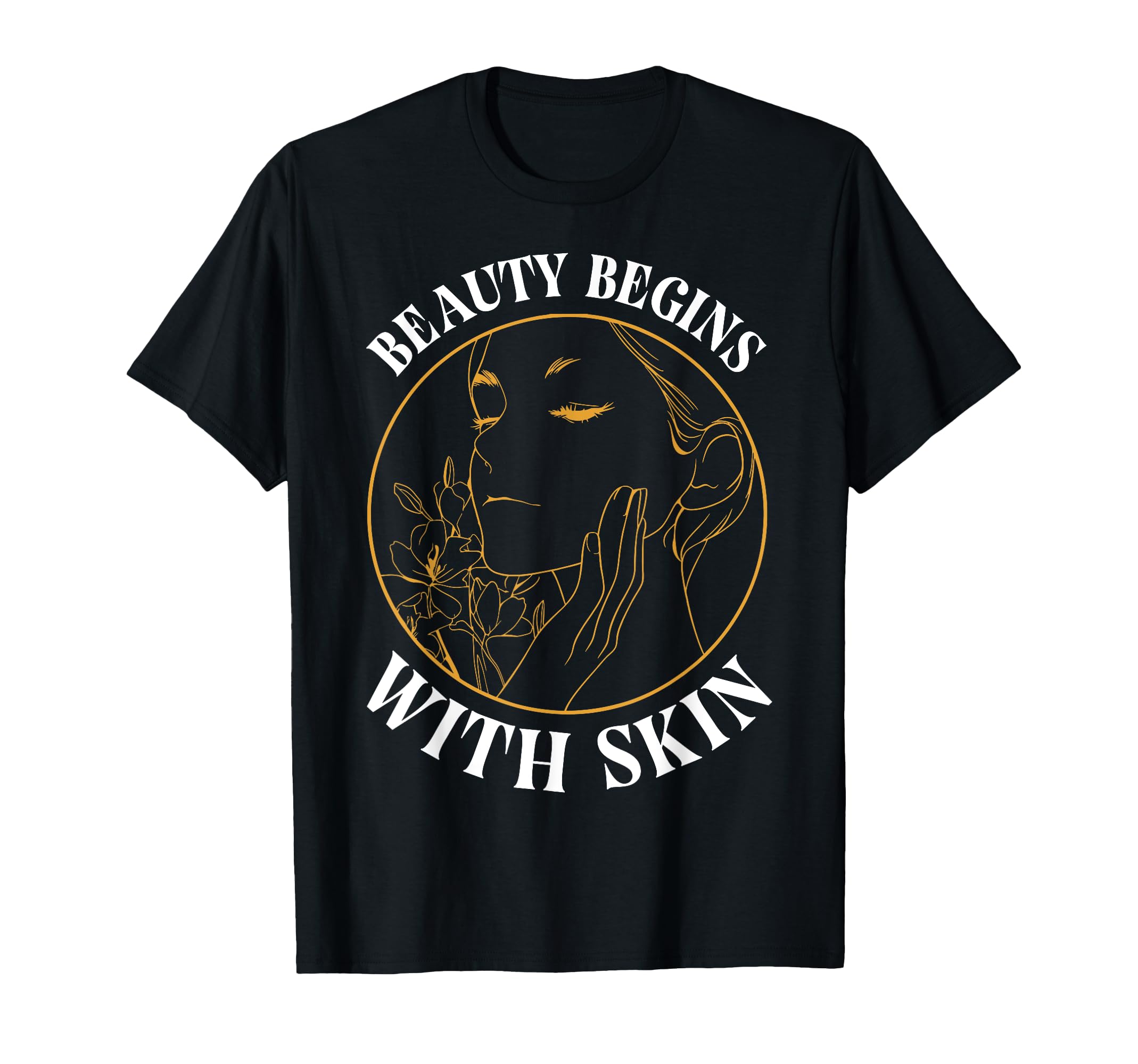 Beauty Begins Skin Self Care Art T-Shirt - Custom Art Print for Adults - T-Shirt, Sweatshirt, Hoodie