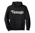 Word Stylish That Says Hoodie - Fun Novelty Design Men Women - T-Shirt, Sweatshirt, Hoodie