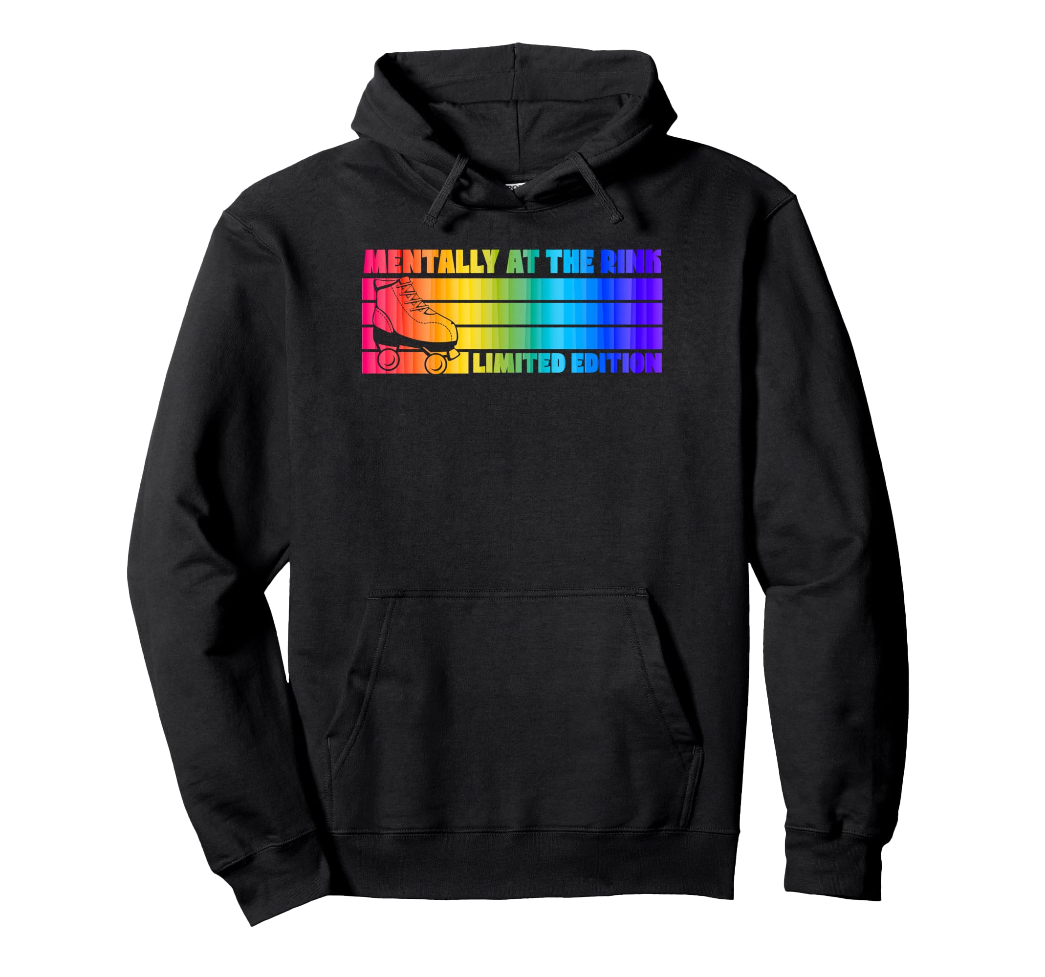 Mentally Rink Roller Skating Hoodie - Novelty Apparel for Adults - T-Shirt, Sweatshirt, Hoodie