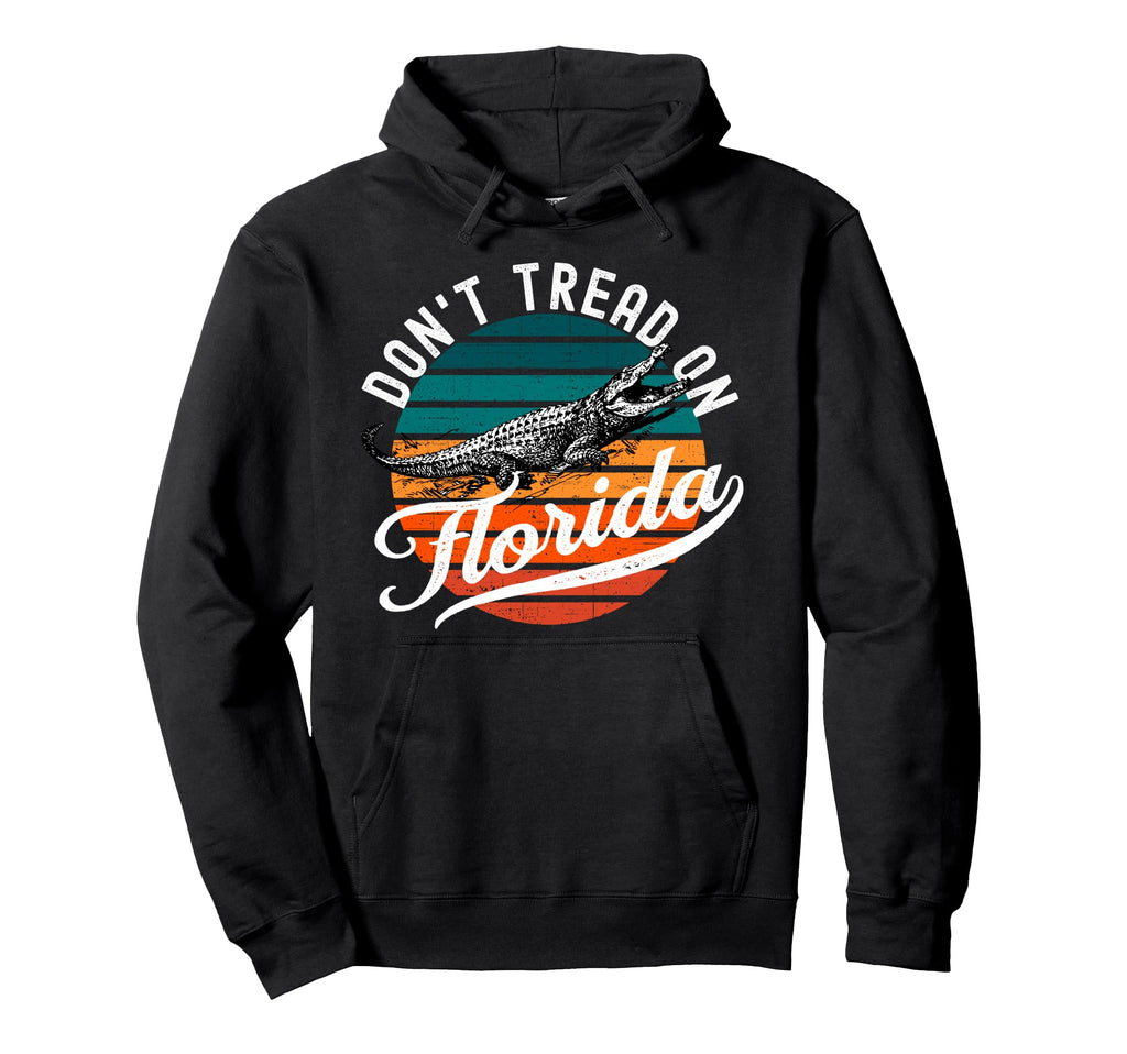 Dont Tread Florida 2026 Alligator Hoodie - Aesthetic Graphic Men Women - T-Shirt, Sweatshirt, Hoodie