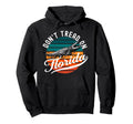Dont Tread Florida 2026 Alligator Hoodie - Aesthetic Graphic Men Women - T-Shirt, Sweatshirt, Hoodie