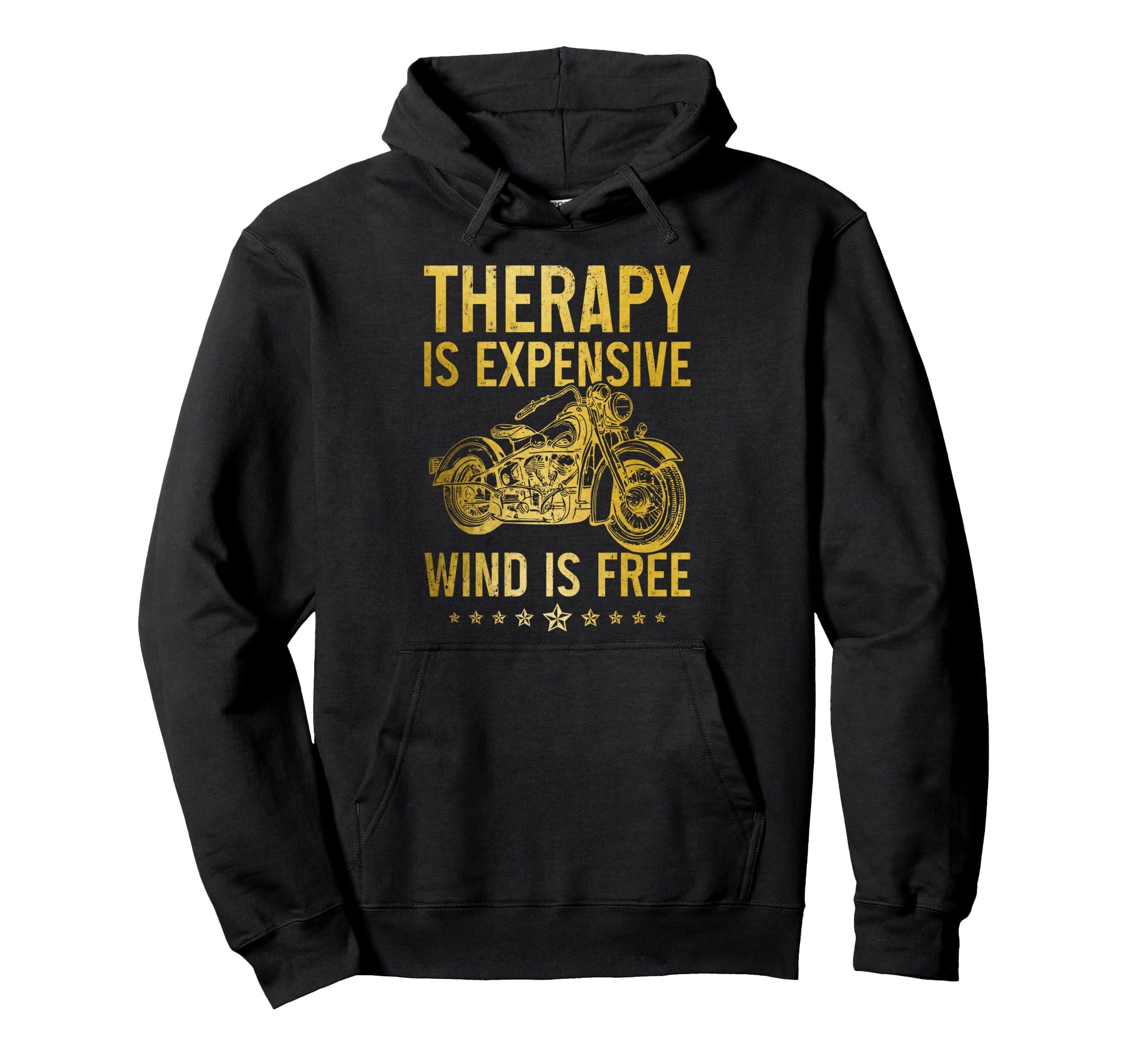 Motorcycle Therapy Is Expensive Wind Is Hoodie - Unique Graphic for Adults - T-Shirt, Sweatshirt, Hoodie