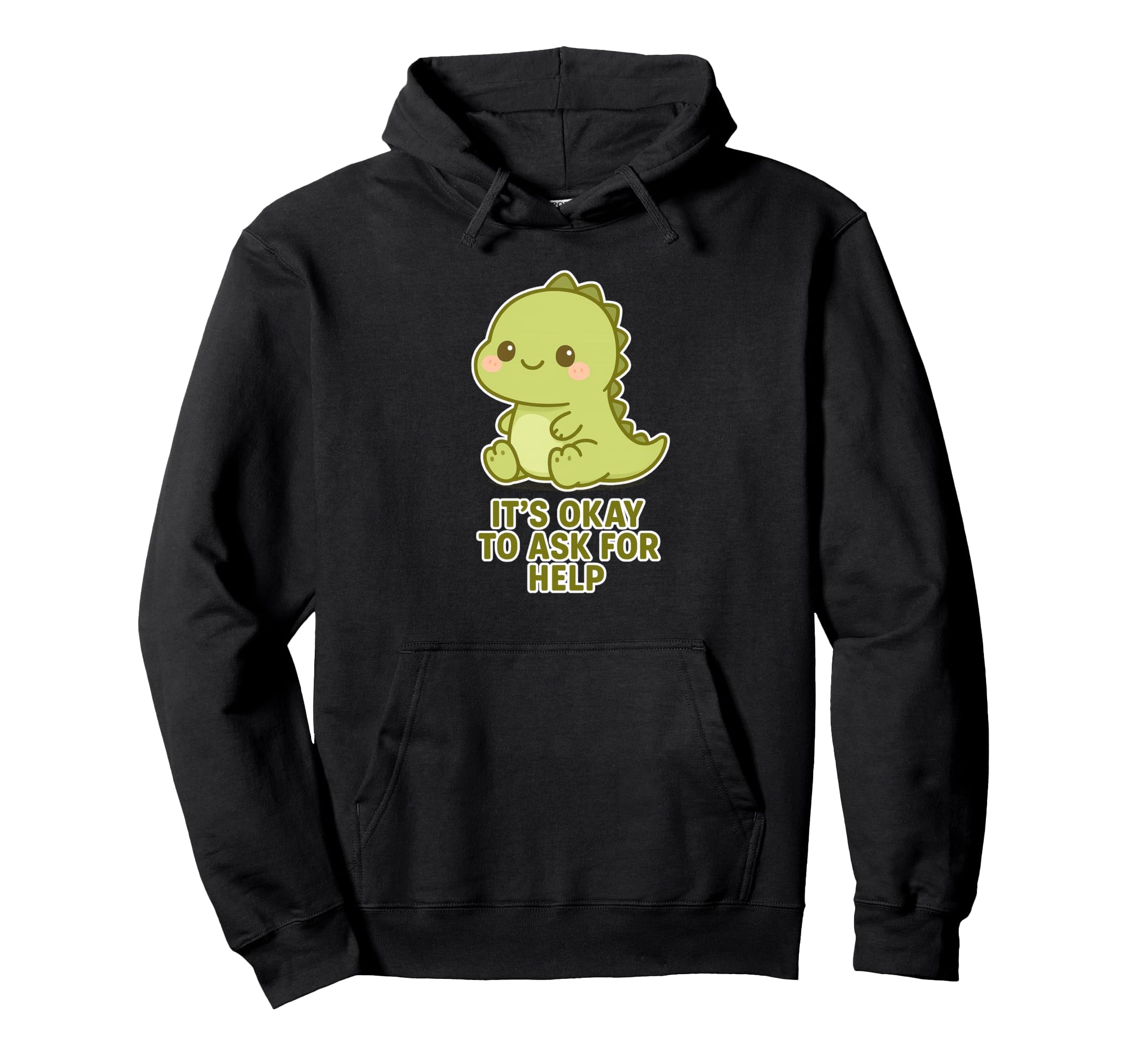 Kawaii Chibi T Rex Its Ok To Ask Help Hoodie - Novelty Apparel Unisex - T-Shirt, Sweatshirt, Hoodie