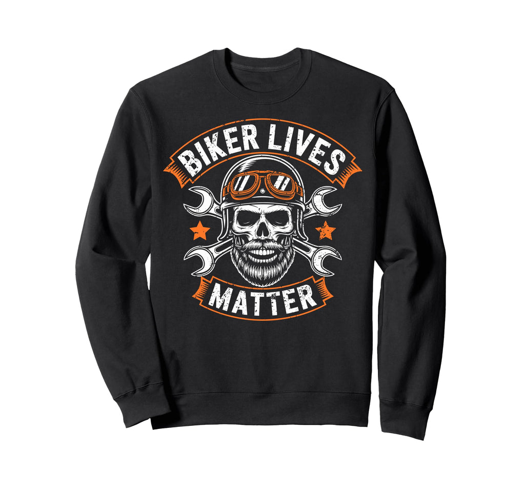 Skull Biker Lives Matter Motorcycles Sweatshirt - Graphic Print Unisex - T-Shirt, Sweatshirt, Hoodie