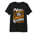 You Are Your Longest Relationship Self T-Shirt - Novelty Apparel Men Women - T-Shirt, Sweatshirt, Hoodie